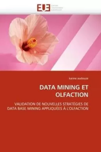 Data mining et olfaction -  AUDOUZE-k - UNIV EUROPEENNE