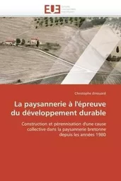 La paysannerie à l'épreuve du développement durable