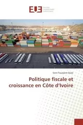 Politique fiscale et croissance en Côte d'Ivoire