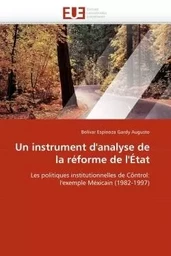 Un instrument d''analyse de la réforme de l''état