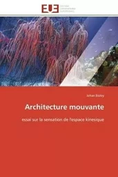 Architecture mouvante