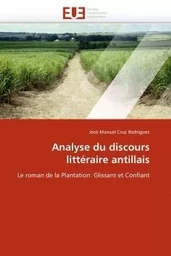 Analyse du discours littéraire antillais