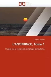 L''antiprince, tome 1