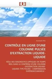 CONTRÔLE EN LIGNE D'UNE COLONNE PULSÉE D'EXTRACTION LIQUIDE-LIQUIDE