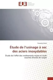 Étude de l usinage à sec des aciers inoxydables