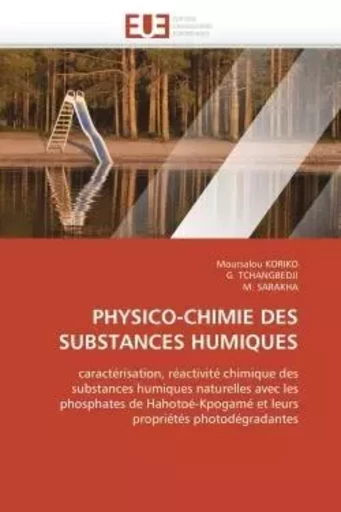 Physico-chimie des substances humiques -  COLLECTIF GRF - UNIV EUROPEENNE