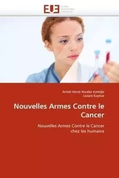 Nouvelles armes contre le cancer