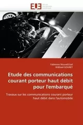 Etude des communications courant porteur haut débit pour l''embarqué