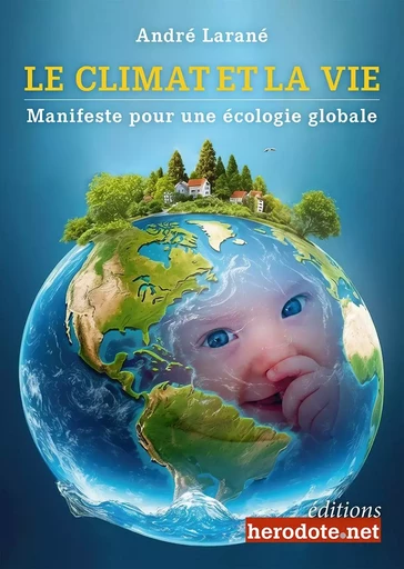 Le Climat et la Vie -  - HERODOTE.NET