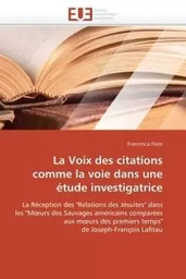 La voix des citations comme la voie dans une étude investigatrice