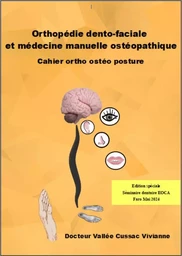 Orthopédie dento-faciale et médecine manuelle ostéopathique