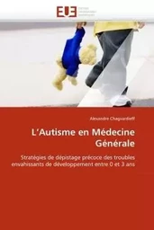 L''autisme en médecine générale