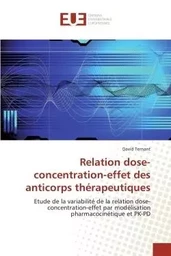 Relation dose-concentration-effet des anticorps thérapeutiques