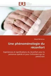 Une phénoménologie du réconfort