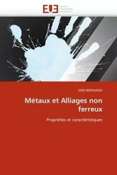 Métaux et alliages non ferreux