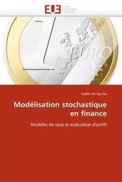 Modélisation stochastique en finance