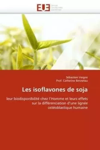 Les isoflavones de soja -  COLLECTIF GRF - UNIV EUROPEENNE