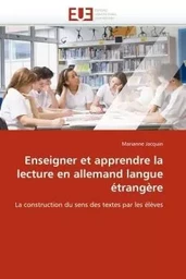 Enseigner et apprendre la lecture en allemand langue étrangère