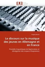 Le discours sur la musique des jeunes en allemagne et en france