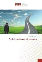 Spiritualisme et roman