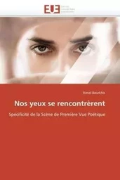 Nos yeux se rencontrèrent