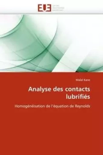 Analyse des contacts lubrifiés - Malal KANE - UNIV EUROPEENNE