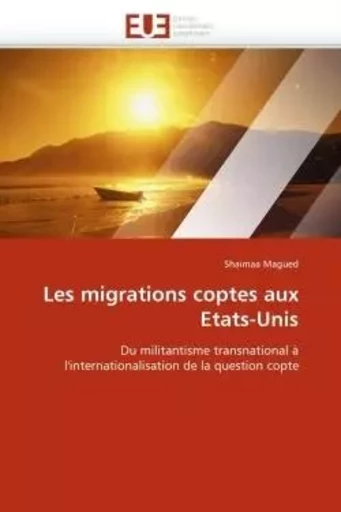 Les migrations coptes aux etats-unis -  MAGUED-S - UNIV EUROPEENNE