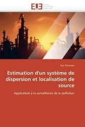 Estimation d'un système de dispersion et localisation de source