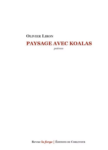 Paysage avec koalas - Olivier Liron - CORLEVOUR