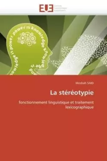 La stéréotypie -  SAID-M - UNIV EUROPEENNE