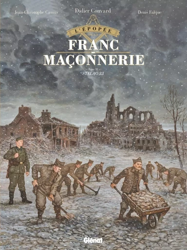 L'Épopée de la franc-maçonnerie - Tome 11 -  - GLENAT