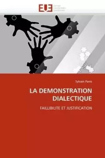 LA DEMONSTRATION DIALECTIQUE - Sylvain PANIS - UNIV EUROPEENNE