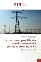 La marche en parallèle des transformateurs des postes sources 60/22 KV