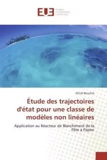 Étude des trajectoires d'état pour une classe de modèles non linéaires -  BOUCHRA-A - UNIV EUROPEENNE