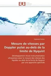 Mesure de vitesses par Doppler pulsé au-delà de la limite de Nyquist