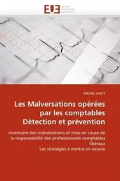 Les malversations opérées par les comptables détection et prévention