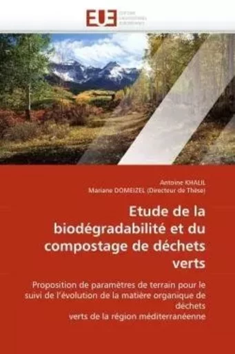 Etude de la biodégradabilité et du compostage de déchets verts -  COLLECTIF GRF - UNIV EUROPEENNE