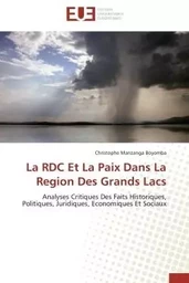 La RDC Et La Paix Dans La Region Des Grands Lacs