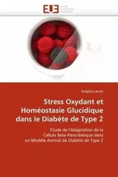 Stress oxydant et homéostasie glucidique dans le diabète de type 2