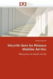 Sécurité dans les réseaux mobiles ad hoc