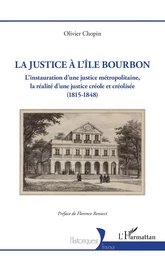 La justice à l’île Bourbon