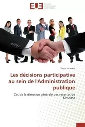 Les décisions participative au sein de l'Administration publique