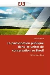 La participation publique dans les unités de conservation au brésil