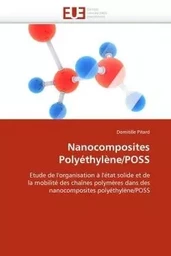 Nanocomposites polyéthylène/poss