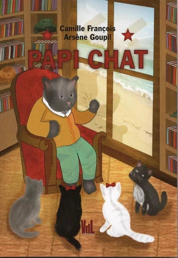 papi chat - camille frannçois, Ardène Goupil - VENT LETTRES