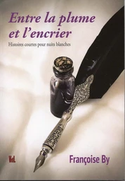 Entre la plume et l'encrier