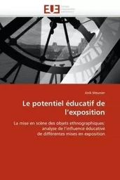 Le potentiel éducatif de l''exposition