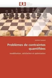 Problèmes de contraintes quantifiées