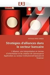 Stratégies d'alliances dans le secteur bancaire