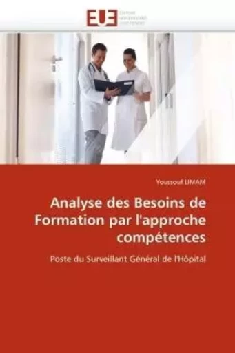 Analyse des besoins de formation par l''approche compétences -  LIMAM-Y - UNIV EUROPEENNE